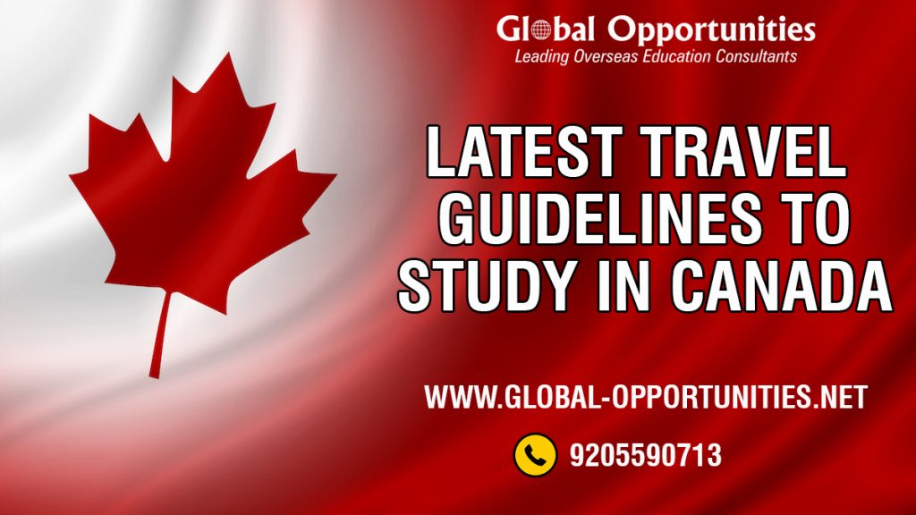 Latest Travel Guidelines to Study in Canada